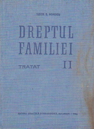 Dreptul familiei. Tratat, Volumul al II-lea