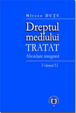 Dreptul mediului - Tratat, Volumul II, Abordare integrată