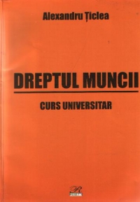 Dreptul muncii - Curs universitar