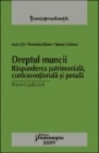 Dreptul muncii Raspunderea patrimoniala contraventionala