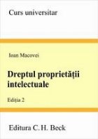 Dreptul proprietatii intelectuale. Editia 2