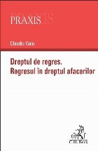 Dreptul de regres. Regresul in dreptul afacerilor