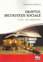 Dreptul securitatii sociale. Curs universitar