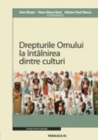 DREPTURILE OMULUI INTALNIREA DINTRE CULTURI