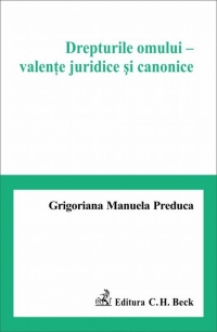 Drepturile omului - valente juridice si canonice