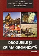 Drogurile si crima organizata