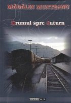 Drumul spre Saturn