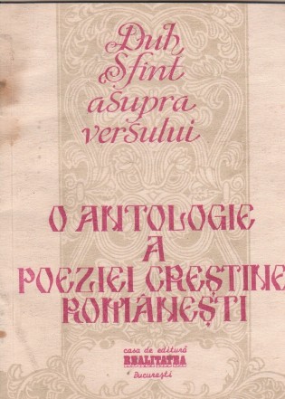 Duhul Sfant asupra versului. O antologie a poeziei crestine romanesti