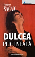 Dulcea Plictiseala