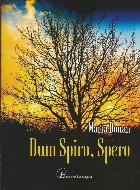 Dum Spiro Spero jurnalul unui