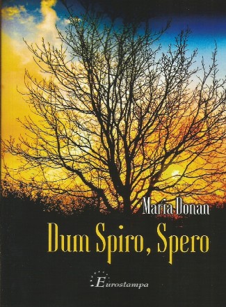 Dum Spiro, Spero : jurnalul unui peregrin