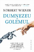 Dumnezeu si Golemul. Comentariu asupra catorva probleme in care cibernetica intra in contradictie cu religia