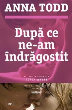 După ce ne-am îndrăgostit