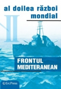 DVD Enciclopedia Razboaiele Mondiale (nr. 17). Al doilea razboi mondial. Frontul mediteranean