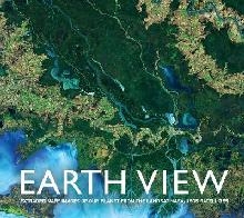 Earth View: Extraordinary Images from the Landsat NASA/USGS