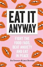 Eat Anyway