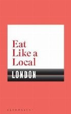 Eat Like a Local LONDON