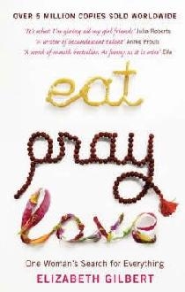 Eat, Pray, Love