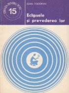 Eclipsele si prevederea lor