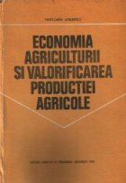 Economia agriculturii si valorificarea productiei agricole