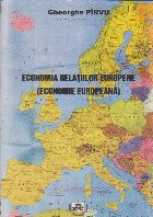 Economia Relatiilor Europene - Economie Europeana