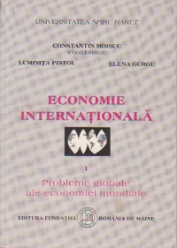 Economie internationala, I, Probleme globale ale economiei mondiale