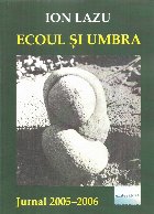 Ecoul umbra Jurnal 2005 2006