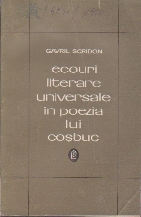 Ecouri Literare Universale in Poezia lui Cosbuc - Studiu de Literatura Comparata