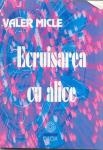 Ecruisarea cu alice