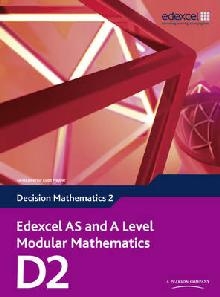 Edexcel AS and A Level Modular Mathematics Decision Mathemat