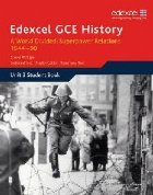 Edexcel GCE History Unit World