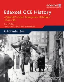 Edexcel GCE History A2 Unit 3 E2 A World Divided: Superpower