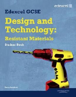 Edexcel GCSE Design and Technology Resistant Materials Stude