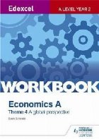 Edexcel Level Economics Theme Workbook: