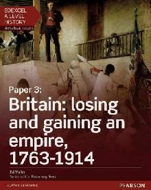 Edexcel A Level History, Paper 3: Britain: losing and gainin