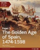 Edexcel A Level History, Paper 3: The Golden Age of Spain 14