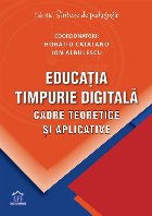 Educaţia timpurie digitală : cadre teoretice şi aplicative