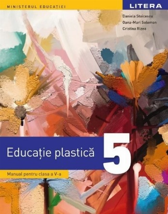 Educaţie plastică : manual pentru clasa a V-a