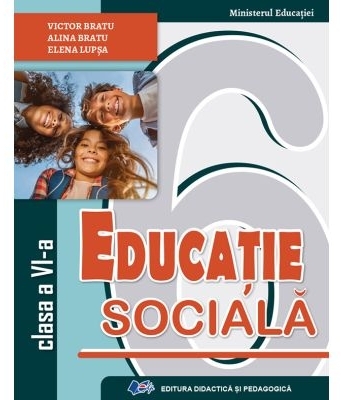 Educaţie socială : clasa a VI-a