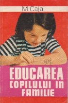 Educarea copilului familie