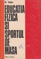 Educatia fizica sportul masa