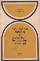 Educatia fizica sportul fenomen social