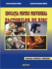 Educatia pentru prevenirea factorilor de risc