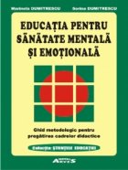 Educatia pentru sanatate mentala emotionala