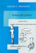 Educatie civica. Auxiliar pentru elevi si cadre didactice - Clasa a III-a