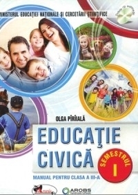 Educatie civica. Manual pentru clasa a III-a, partea I + partea a II-a