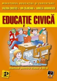 Educatie civica  - (manual pentru clasa a III-a)