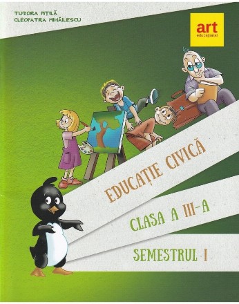 Educatie civica pentru clasa a III-a, semestrul I