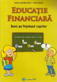 Educatie financiara - Banii pe intelesul copiilor