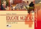 Educatie muzicala Caietul elevului clasa